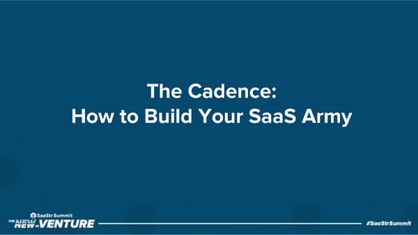 The Cadence: How to Create Your SaaS Army - Page 3